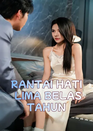 RANTAI HATI LIMA BELAS TAHUN
